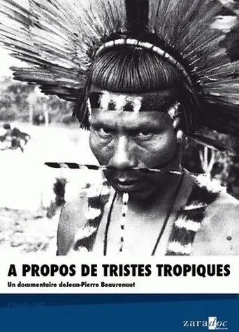 Póster de À propos de "Tristes Tropiques"