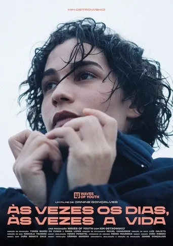 Póster de Às Vezes Os Dias, Às Vezes A Vida