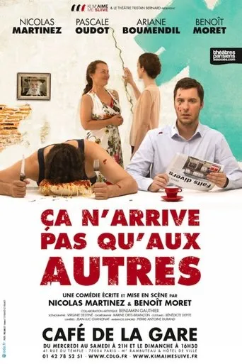 Póster de Ça n'arrive pas qu'aux autres