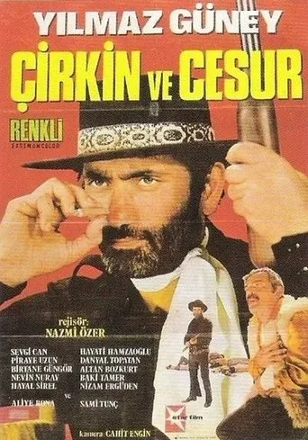 Póster de Çirkin ve Cesur