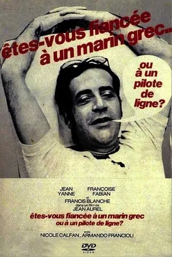 Póster de Êtes-vous fiancée à un marin grec ou à un pilote de ligne ?