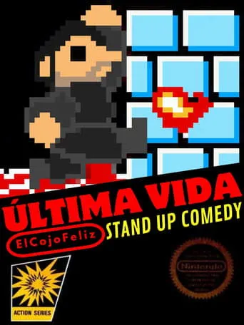 Póster de Última Vida: Especial de Stand Up Comedy En Vivo desde Chimalhuacán