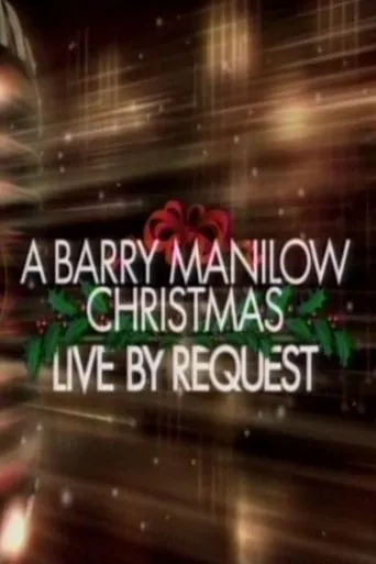 Póster de A Barry Manilow Christmas: Live by Request
