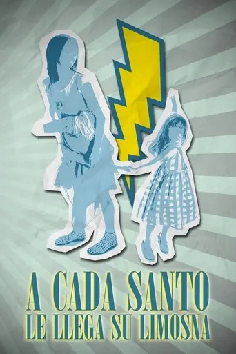 Póster de A cada santo le llega su limosna