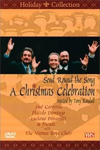 Póster de A Christmas Celebration: Send Round the Song