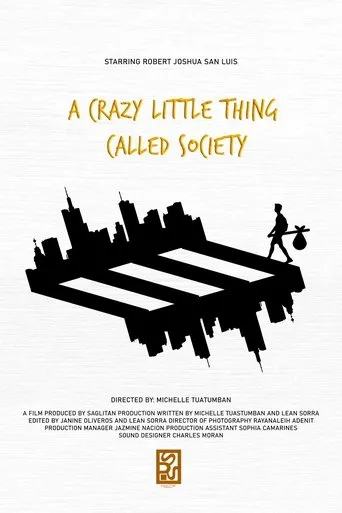 Póster de A Crazy Little Thing Called Society