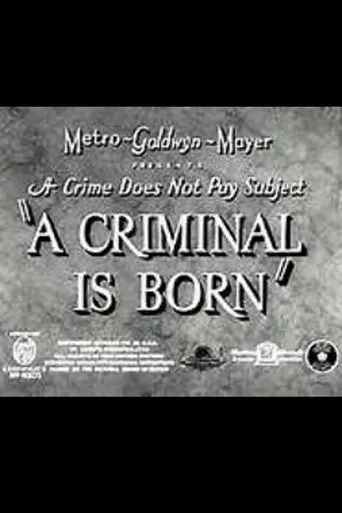 Póster de A Criminal Is Born