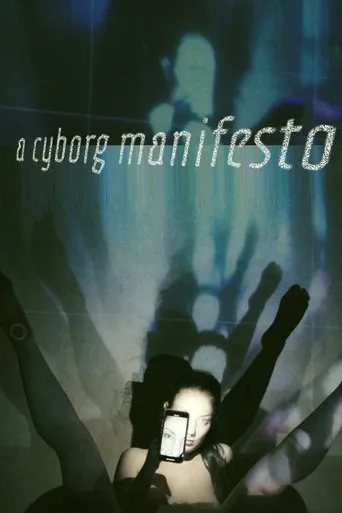 Póster de A Cyborg Manifesto