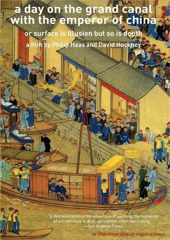 Póster de A Day on the Grand Canal with the Emperor of China or: Surface Is Illusion But So Is Depth