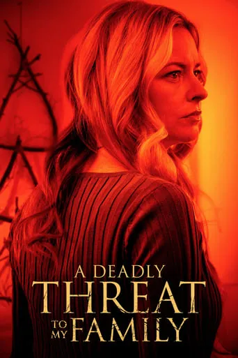 Póster de A Deadly Threat to My Family