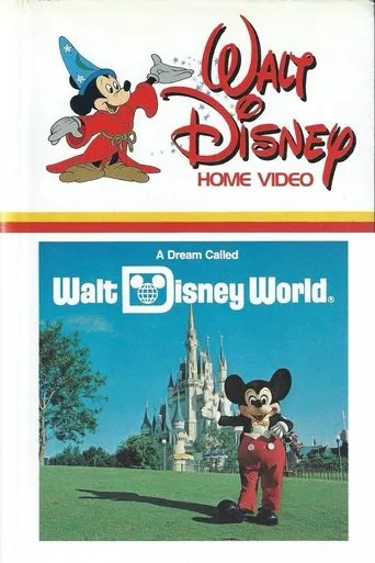 Póster de A Dream Called Walt Disney World