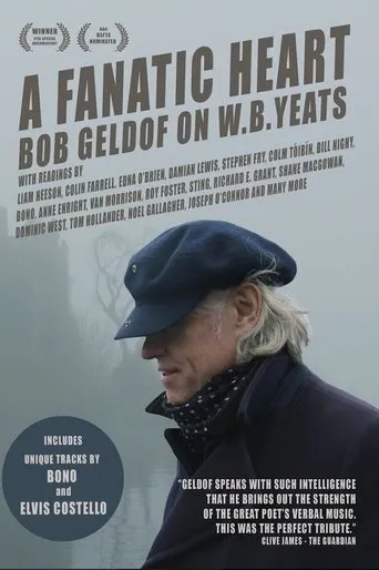 Póster de A Fanatic Heart: Geldof On Yeats