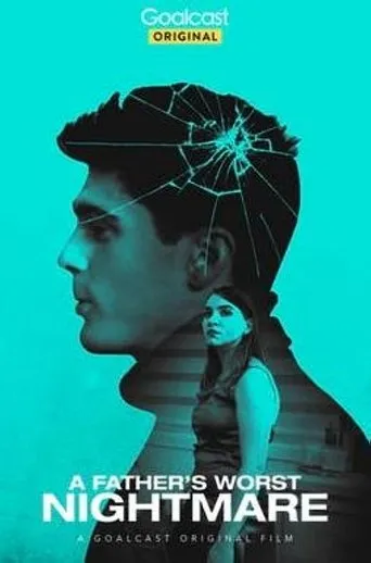Póster de A Father's Worst Nightmare