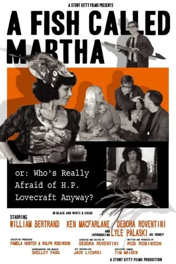 Póster de A Fish Called Martha or: Who's Really Afraid of H. P. Lovecraft Anyway?