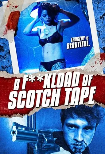 Póster de A F**kload of Scotch Tape