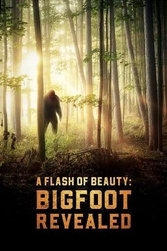 Póster de A Flash of Beauty: Bigfoot Revealed