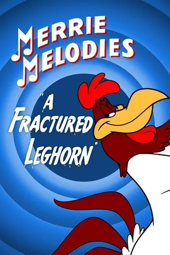 Póster de A Fractured Leghorn