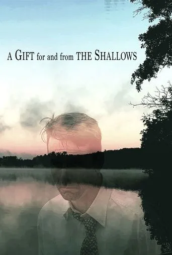 Póster de A Gift for and from the Shallows