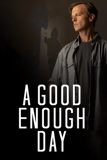 Póster de A Good Enough Day
