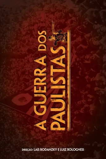 Póster de A Guerra dos Paulistas