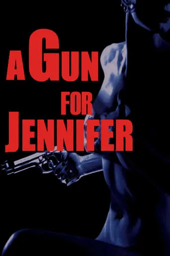 Póster de A Gun for Jennifer
