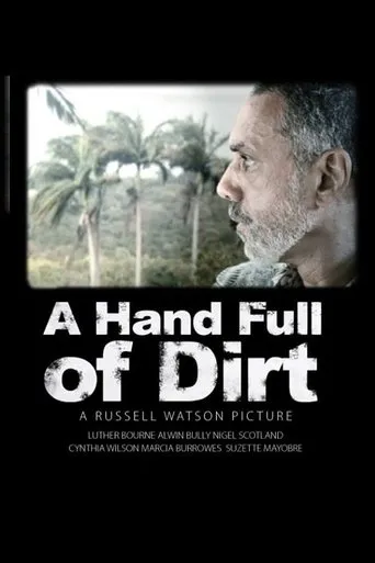 Póster de A Hand Full of Dirt