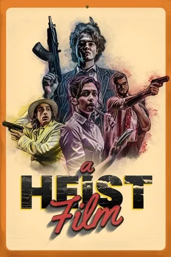 Póster de A Heist Film