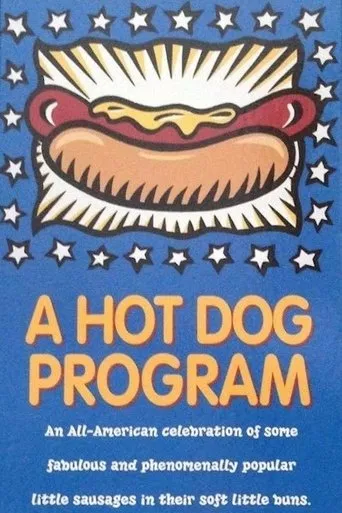 Póster de A Hot Dog Program