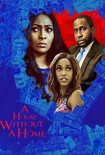 Póster de A House Without A Home
