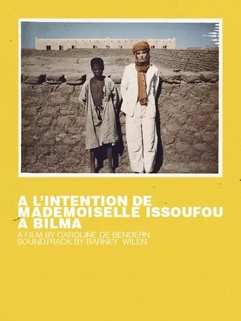 Póster de A l'intention de Mademoiselle Issoufou à Bilma
