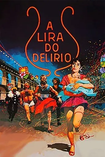 Póster de A Lira do Delírio