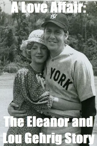 Póster de A Love Affair: The Eleanor and Lou Gehrig Story
