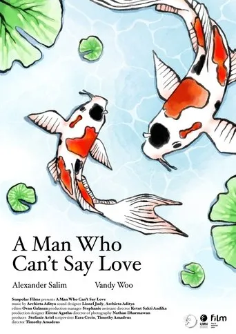 Póster de A Man Who Can't Say Love