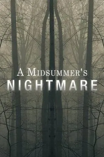 Póster de A Midsummer's Nightmare