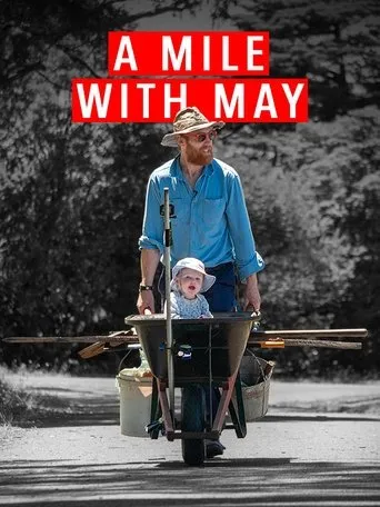 Póster de A Mile with May: Adventuring with my daughter