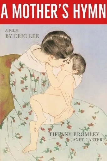 Póster de A Mother's Hymn