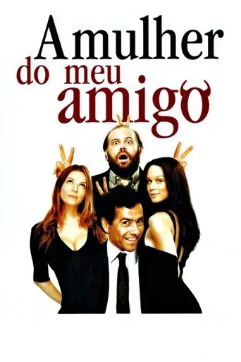 Póster de A Mulher do Meu Amigo