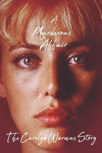 Póster de A Murderous Affair: The Carolyn Warmus Story