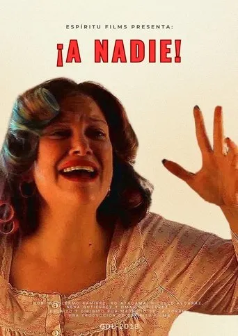 Póster de ¡A nadie!
