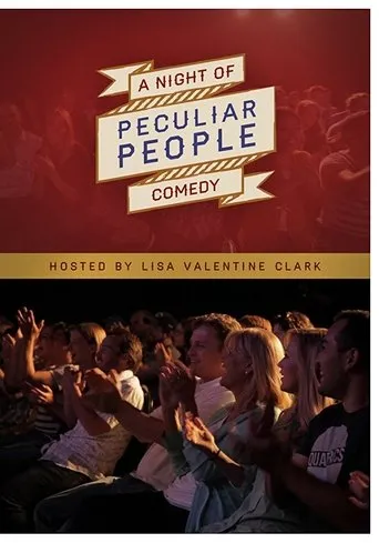 Póster de A Night of Comedy: Peculiar People