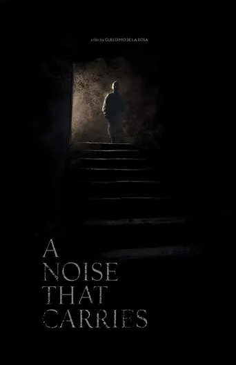 Póster de A Noise That Carries