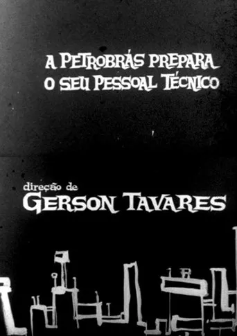 Póster de A Petrobrás prepara o seu pessoal técnico