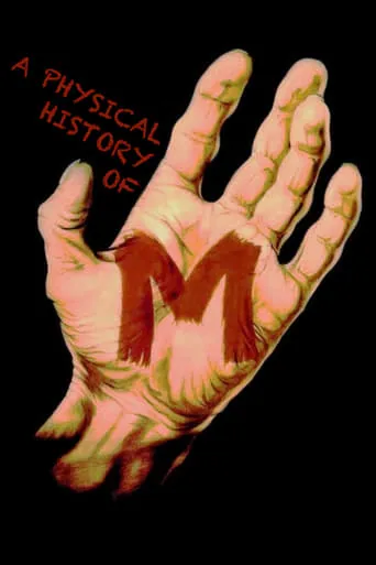 Póster de A Physical History of 'M'