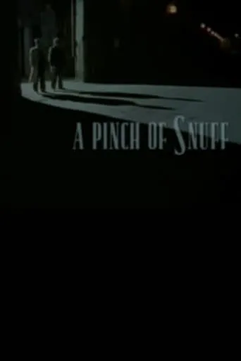 Póster de A Pinch of Snuff