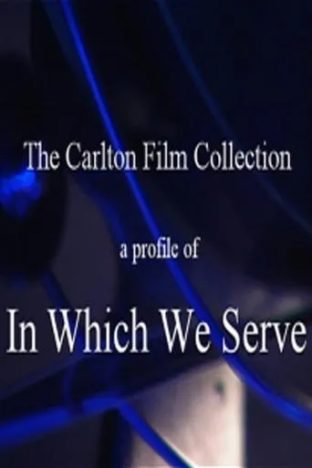 Póster de A Profile of In Which We Serve