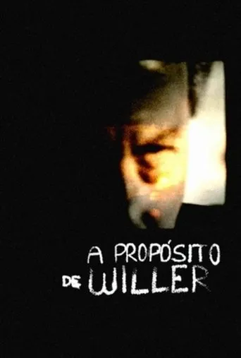 Póster de A Propósito de Willer