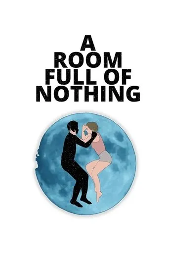 Póster de A Room Full of Nothing