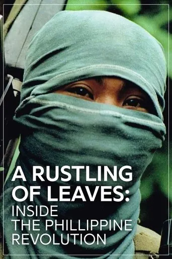 Póster de A Rustling of Leaves: Inside the Philippine Revolution