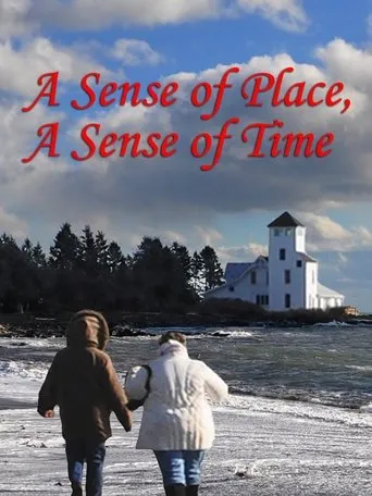 Póster de A Sense of Place, a Sense of Time