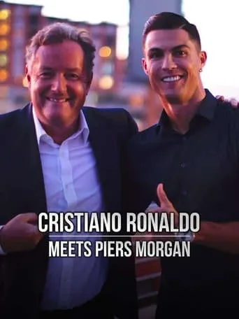 Póster de A solas con Cristiano Ronaldo (2019) con Piers Morgan como Self